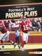 Football's Best Passing Plays - 9798348043599 by Yolanda Ridge