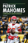 Patrick Mahomes (Comeback Quarterback) - 9798348043728 by Peter Douglas