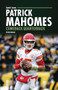 Patrick Mahomes (Comeback Quarterback) - 9798348043728 by Peter Douglas, 9798348043728