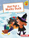 Hot Pot & Mucky Duck by Jenny Moore, Malgorzata Detner, 9798348050597