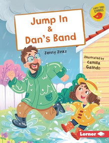 Jump In & Dan's Band by Jenny Jinks, Camilla Galindo, 9798348050603