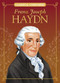 Franz Joseph Haydn - 9781967893065 by Joanne Mattern, Marilena Perilli, 9781967893065