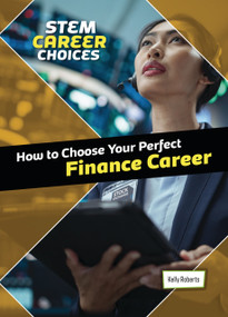 How to Choose Your Perfect Finance Career by Kelly Roberts, 9781918246124