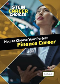 How to Choose Your Perfect Finance Career by Kelly Roberts, 9781918246124