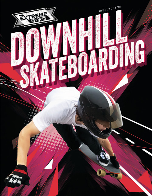 Downhill Skateboarding - 9781761402333 by Kyle Jackson