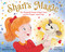 Shari's Magic (The Wonderful World of Shari Lewis and Her Puppet, Lamb Chop) by Shirley Reva Vernick, Joanne Partis, 9781951365363
