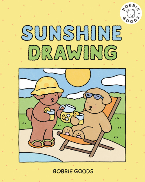 Sunshine Drawing with Bobbie Goods (Bring on the Sunshine with Easy, Step-by-Step Drawing Projects from Bobbie Goods!) by Bobbie Goods, Bobbie Goods, 9798317901165
