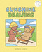 Sunshine Drawing with Bobbie Goods (Bring on the Sunshine with Easy, Step-by-Step Drawing Projects from Bobbie Goods!) by Bobbie Goods, Bobbie Goods, 9798317901165