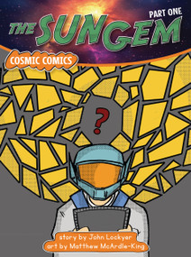 The Sun Gem by John Lockyer, Matt McArdle-King, 9781776936526