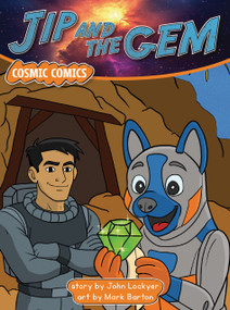 Jip and the Gem by John Lockyer, Mark Barton, 9781776936649