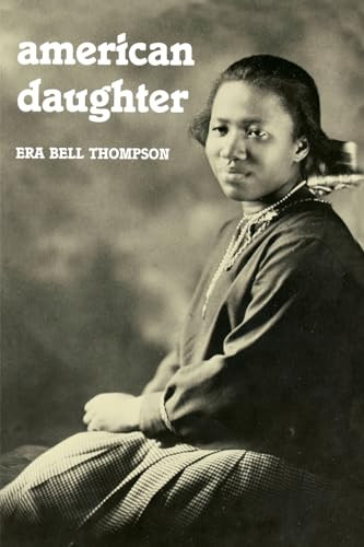 American Daughter by Era Bell  Thompson, 9780873512015