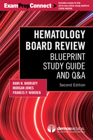 Hematology Board Review (Blueprint Study Guide and Q&A) by Rami N. Khoriaty, Morgan Jones, Francis P. Worden, 9780826188021