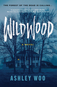 Wildwood (A Novel) - 9780063434578 by Ashley Woo