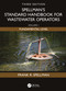 Spellman's Standard Handbook for Wastewater Operators (Volume I, Fundamental Level, Third Edition) by Frank R. Spellman, 9781041167334