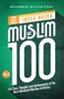 The Muslim 100 YA Edition Volume 3 (The Lives, Thoughts and Achievements of the Most Influential Muslims in History) by Imran Mogra, Muhammed Mojlum Khan, 9781847742667