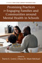 Promising Practices for Engaging Families and Communities around Mental Health in Schools by Travis Lewis, Diana Hiatt-Michael, 9781806868247