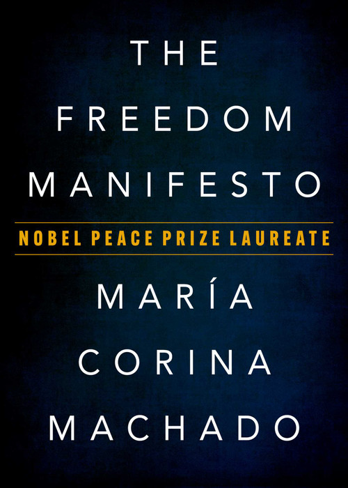 The Freedom Manifesto - 9781510787773 by María Corina Machado, 9781510787773