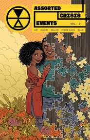 Assorted Crisis Events Volume 2 by Deniz Camp, Eric Zawadzki, Jordie Bellaire, Hassan Otmane-Elhaou, Tom Muller, 9781534330948