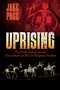 Uprising (The Pueblo Indians and the First American War for Religious Freedom) by Jake Page, 9781933855929