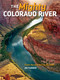 Mighty Colorado River (From the Glaciers to the Gulf) by Jim Turner, 9781940322049