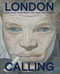London Calling (Francis Bacon, David Hockney, Paula Rego, Lucian Freud) by Gregory Salter, Sanjuka Sunderason, Elena Crippa, Thijs Raedt, 9789462626751