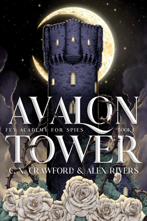 Avalon Tower - 9798347119073 by C. N. Crawford, Alex Rivers, 9798347119073
