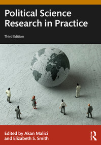 Political Science Research in Practice by Akan Malici, Elizabeth S. Smith, 9781032797175