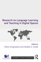 Research on Language Learning and Teaching in Digital Spaces by Polina Vinogradova, Heather A. Linville, 9781041091615