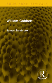 William Cobbett by James Sambrook, 9781041300656