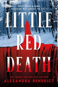 Little Red Death (Standard Edition) by Alexandra Benedict, 9781464296048