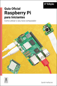 Guia Oficial Raspberry Pi para Iniciantes / The official Raspberry Pi beginner's guide (Portuguese Edition) - 9781916868779 by Gareth Halfacree