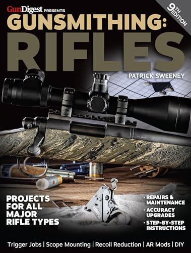 Gunsmithing: Rifles, 9th Edition by Patrick Sweeney, 9781946267467