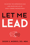Let Me Lead: Escaping the Experience Bias and Excelling as an Early-Career Professional by Seger S. Morris, 9798886454635
