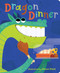 Dragon Dinner by Little Bee Books, Allison Black, 9781499812077