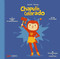 Chapulí­n Colorado: Sounds / Sonidos (Bilingual: English/Spanish) (A Bilingual Book of Onomatopoeias) by Patty  Rodriguez, Ariana Stein, 9781947971417