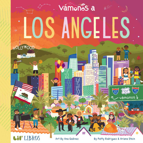 VÁMONOS: Los Angeles (Bilingual: English/Spanish) by Patty  Rodriguez, Ariana Stein, 9781948066150