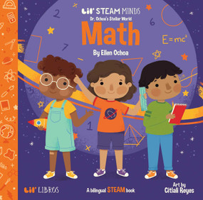 Dr. Ochoa's Stellar World: Math (Bilingual: English/Spanish) (A Bilingual STEAM book) by Ellen Ochoa, 9781948066327