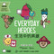 Everyday Heroes (Traditional Mandarin-English Version) (A Bilingual Book in English and Mandarin with Traditional Characters, Zhuyin, and Pinyin) by Lacey Benard, Lulu Cheng, 9781958833131