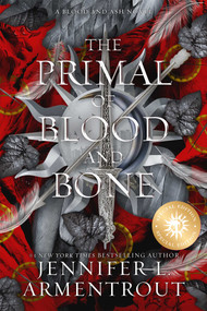 The Primal of Blood and Bone Special Edition (A Blood and Ash Novel) by Jennifer L. Armentrout, 9781968707019