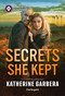 Secrets She Kept - 9781335185105 by Katherine Garbera, 9781335185105