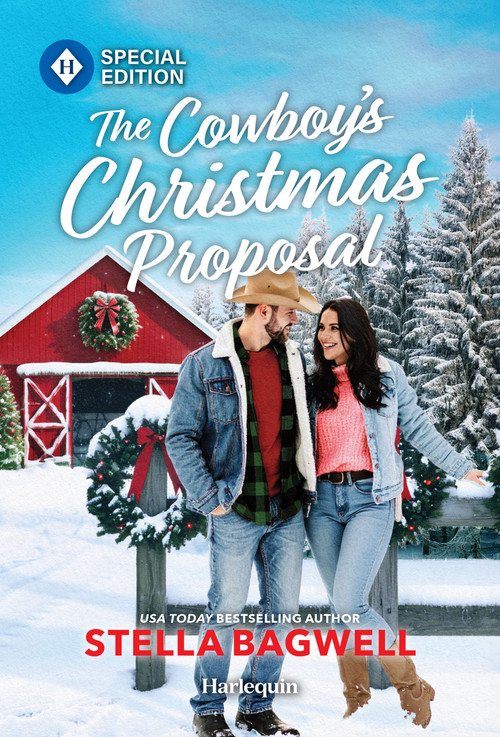 The Cowboy's Christmas Proposal (A Western Christmas Romance) by Stella Bagwell, 9781335472830