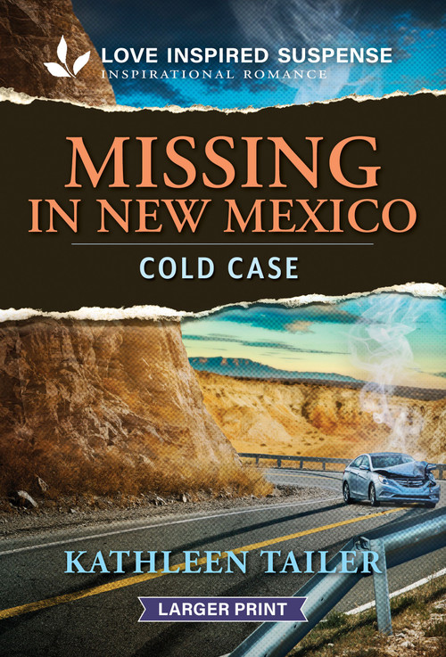 Missing in New Mexico by Kathleen Tailer, 9781335400727