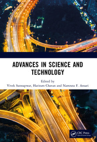 Advances in Science and Technology by Vivek Sunnapwar, Hariram Chavan, Namrata F. Ansari, 9781041303756