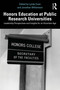 Honors Education at Public Research Universities (Leadership Perspectives and Insights for an Uncertain Age) by Lynda Coon, Jonathan Williamson, 9781041072362