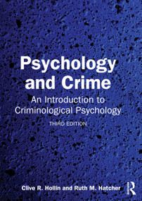 Psychology and Crime (An Introduction to Criminological Psychology) - 9780367434267 by Clive R. Hollin, Ruth M. Hatcher, 9780367434267