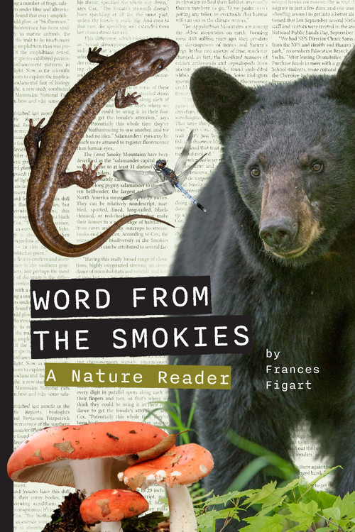 Word from the Smokies (A Nature Reader) by Frances Figart, Holly Kays, Elly Wells, 9780937207277