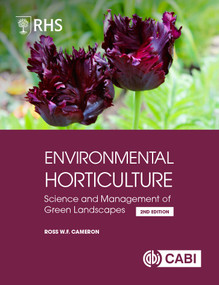 RHS Environmental Horticulture (Science and Management of Green Landscapes) by Ross Cameron, 9781800621749