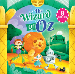 The Wizard of Oz (8 Magical Pop-Ups) by Carolina Zanotti, Maria Triquell, Andrea Bignone, 9781641244398
