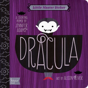 Dracula (A BabyLit® Counting Primer) by Jennifer Adams, Alison Oliver, 9781423624806