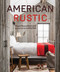 American Rustic by Chase Reynolds Ewald, Audrey Hall, 9781423640271